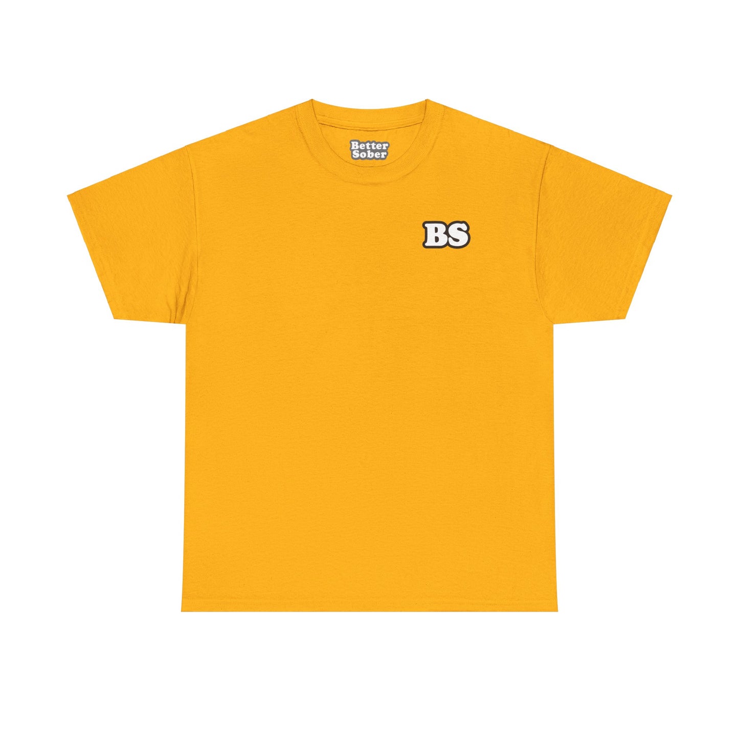 Better Sober Unisex Heavy Cotton Short Sleeve Tee