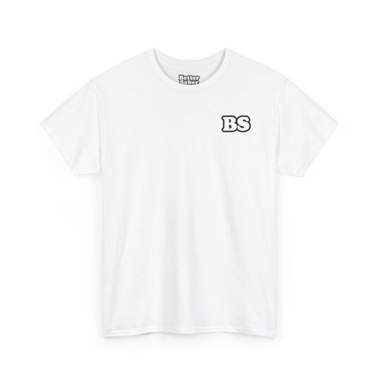Better Sober Unisex Heavy Cotton Short Sleeve Tee