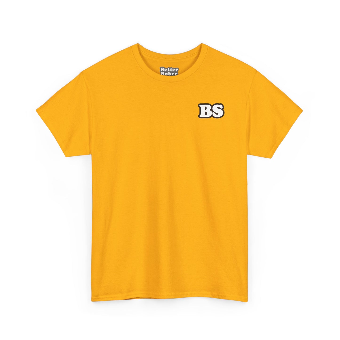 Better Sober Unisex Heavy Cotton Short Sleeve Tee