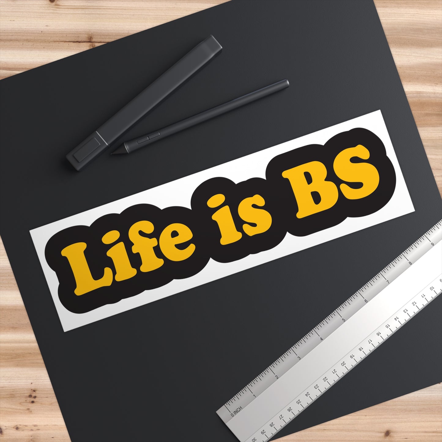 Life is BS CLASSIC BLK/GLD Bumper Stickers