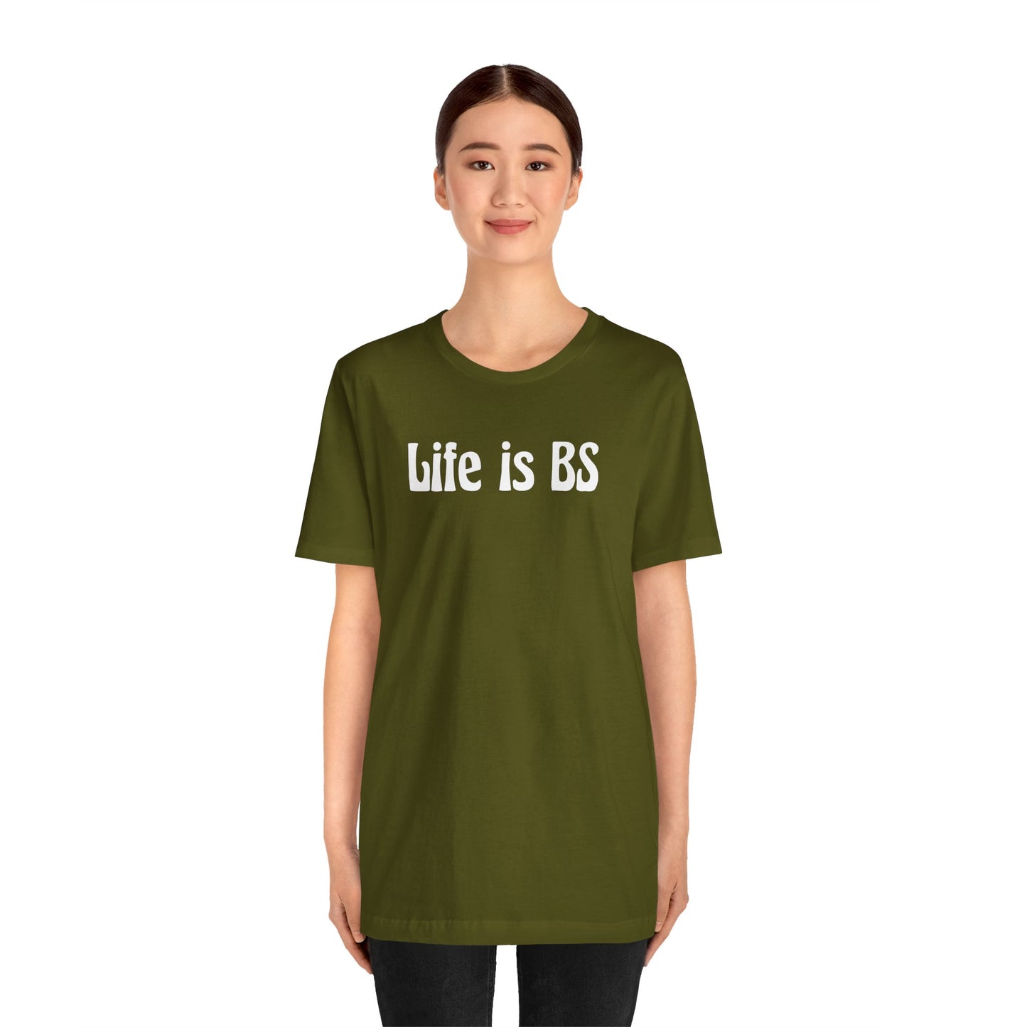 Life is BS 70s WHT Unisex Jersey Short Sleeve Tee