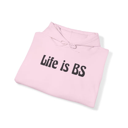 Life is BS 70s BLK Unisex Heavy Blend™ Hooded Sweatshirt