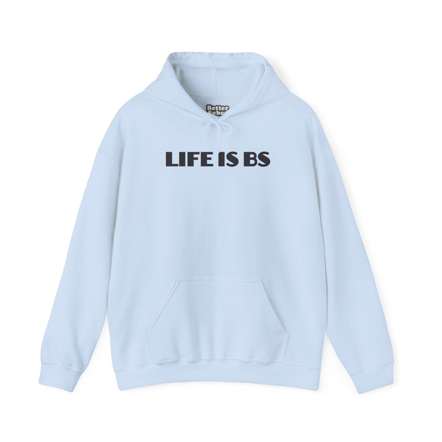 Life is BS Empire BLK Unisex Heavy Blend™ Hooded Sweatshirt