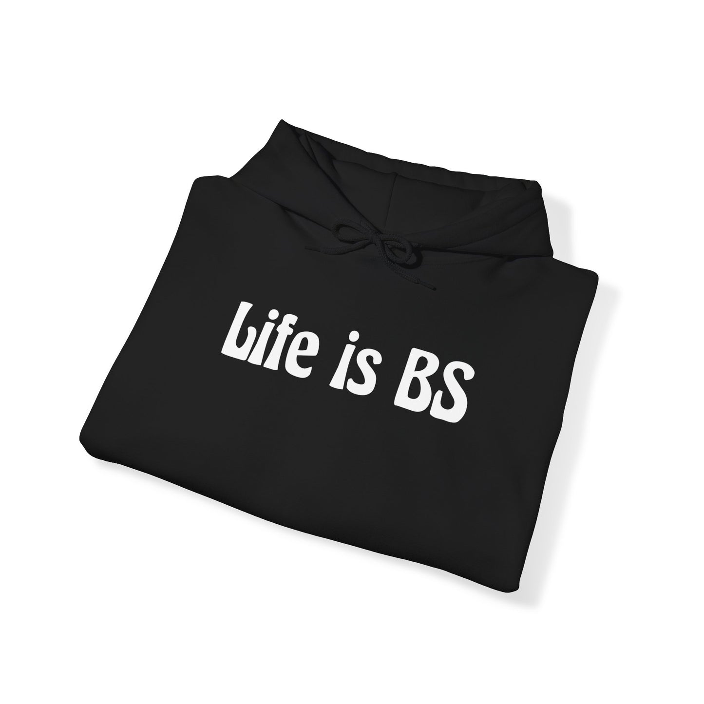 Life is BS 70s WHT Unisex Heavy Blend™ Hooded Sweatshirt