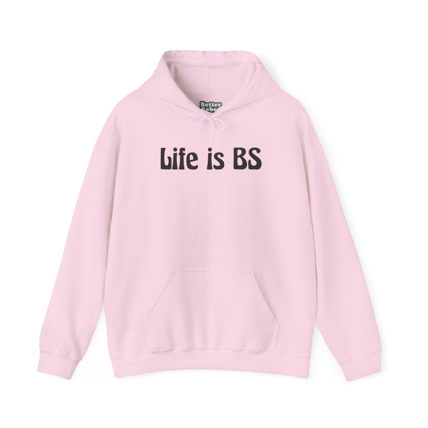 Life is BS 70s BLK Unisex Heavy Blend™ Hooded Sweatshirt