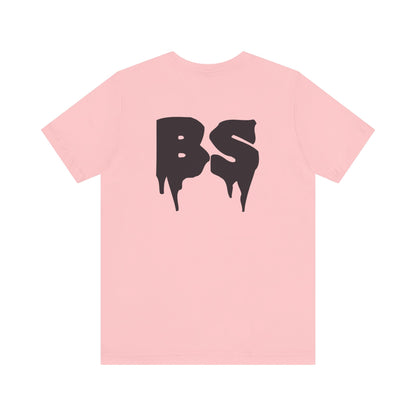 BS DRIP BLK PRINT Unisex Jersey Short Sleeve Tee