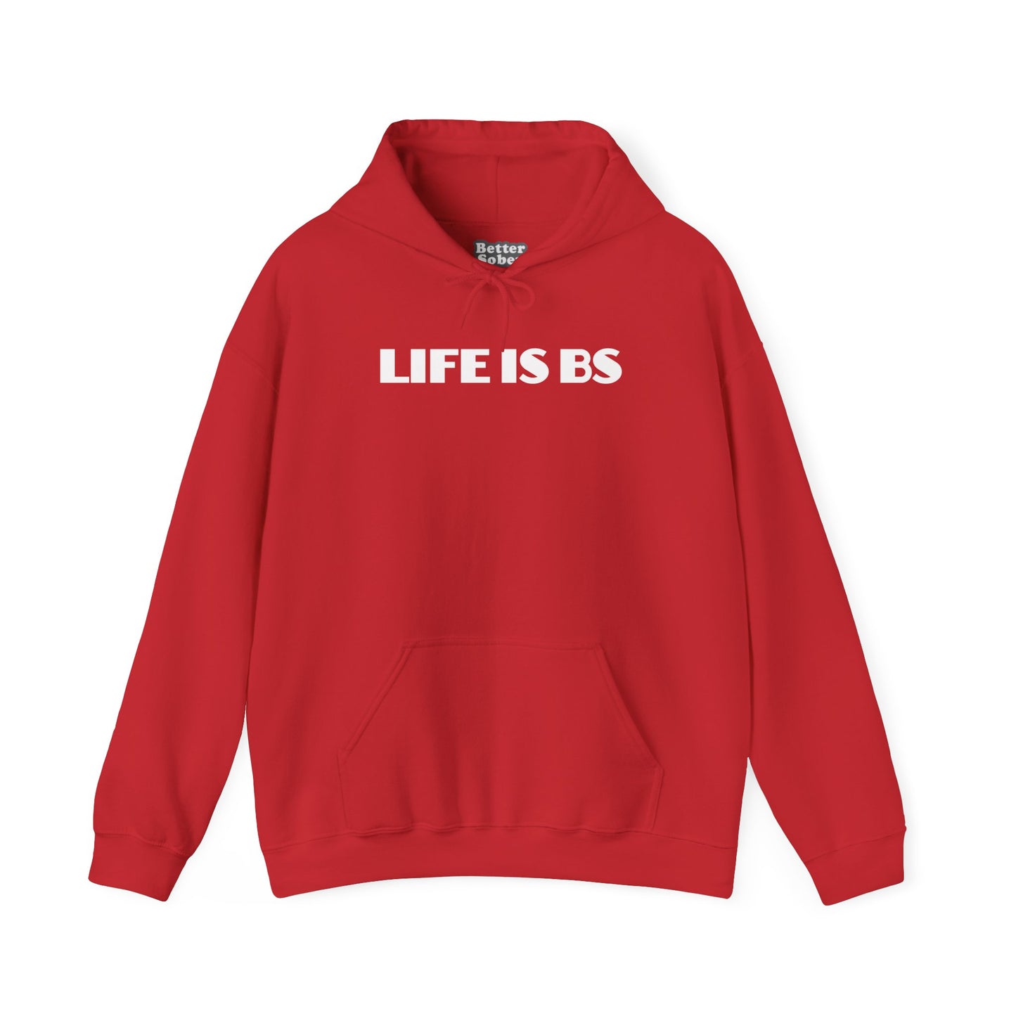 Life is BS Empire WHT Unisex Heavy Blend™ Hooded Sweatshirt