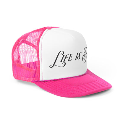 Life is BS Fancy Trucker Caps